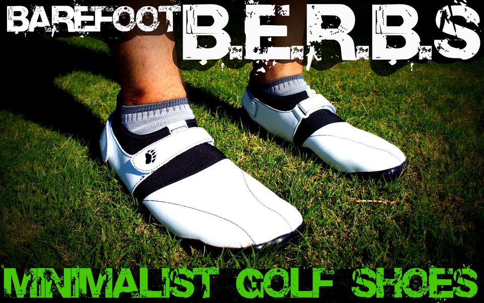 Barefoot B.E.R.B.S. Minimalist Golf Shoes Review