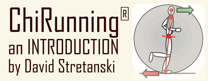 An Introduction to ChiRunning®A Natural Running Form