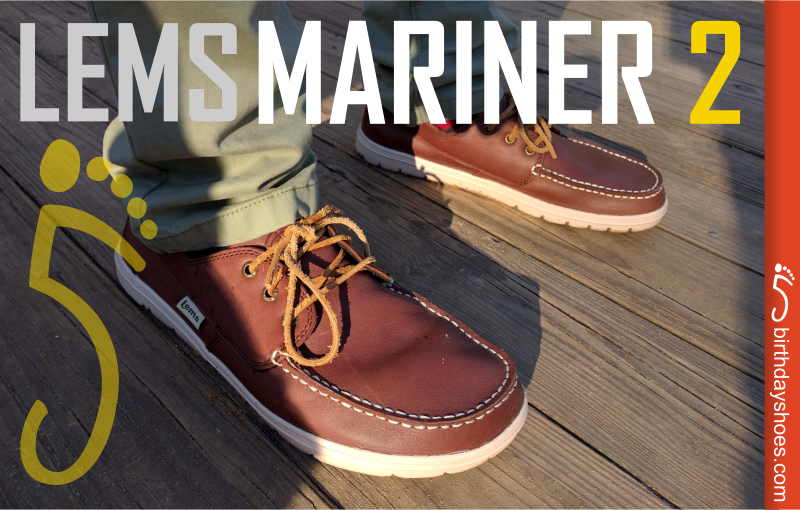 Review Lems Mariner 2, Barefoot Boat Shoe