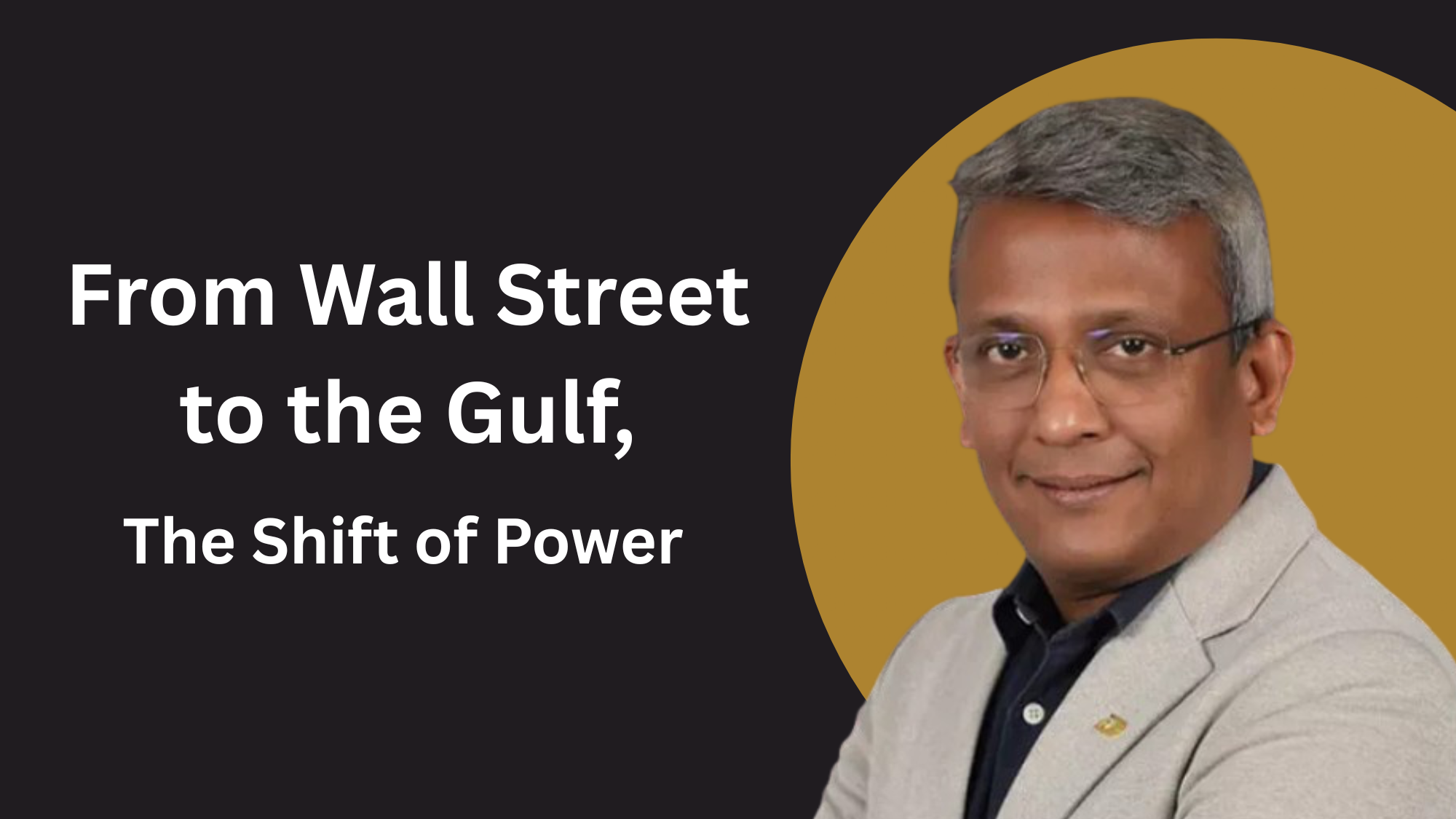 The New Geography of Wealth: Why Global Capital Is Rewriting Its Rules in Dubai