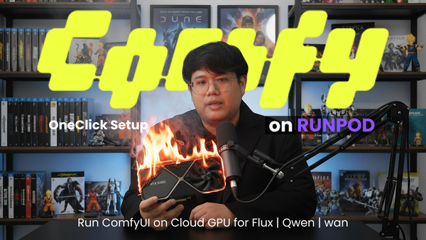 ComfyUI on Runpod สำหรับ Flux, Qwen, Wan 2.2 OneClick