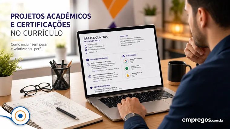 Projetos e Certificações no Currículo: Como Inserir Sem Poluir a Página