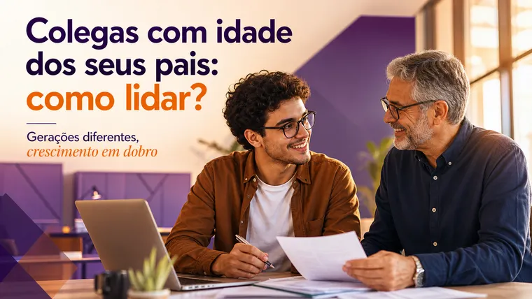 Como Lidar com Colegas de Trabalho que Têm a Idade dos Seus Pais?