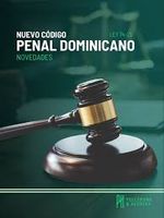 Nuevo Código Penal dominicana aumentará sanción a la difamación