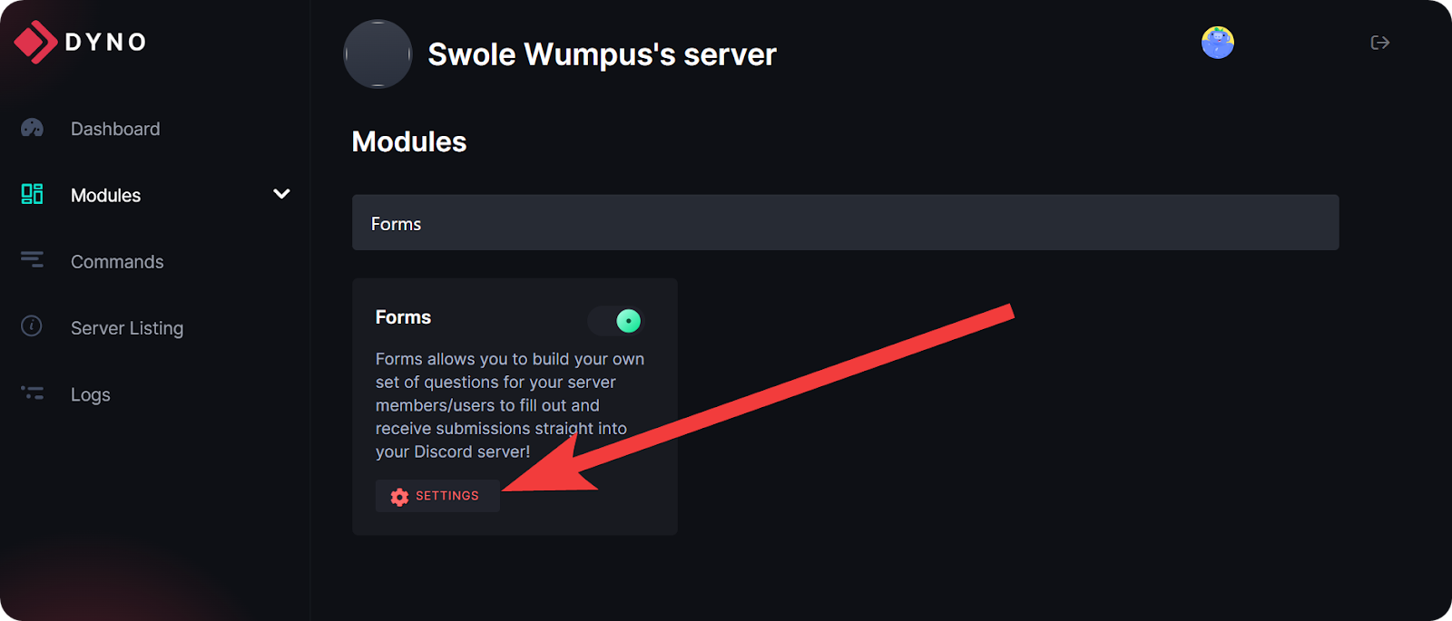 The Forms section of Dyno's dashboard with an arrow to the Forms module settings button