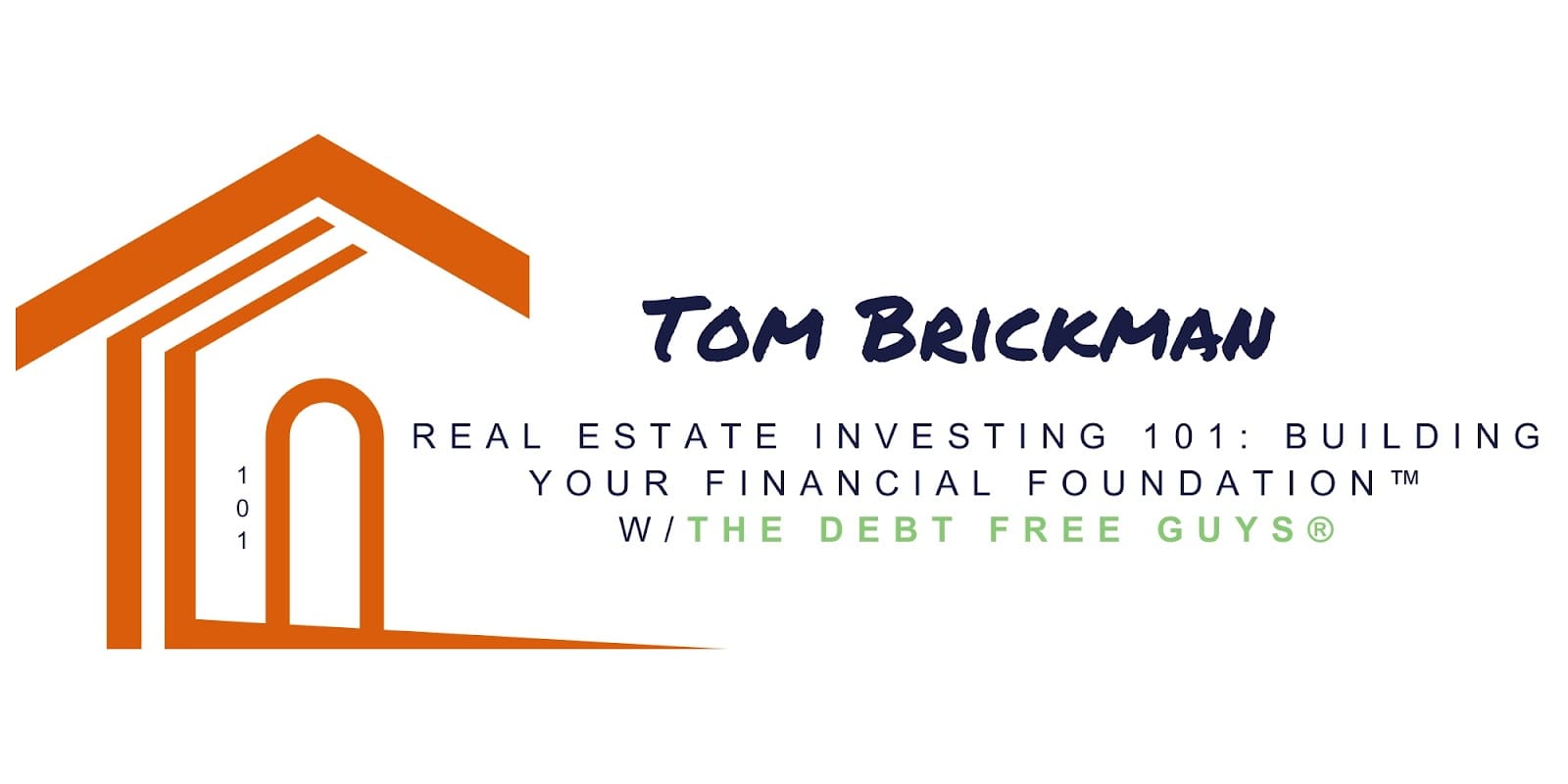 Real Estate Investing with Tom Brickman