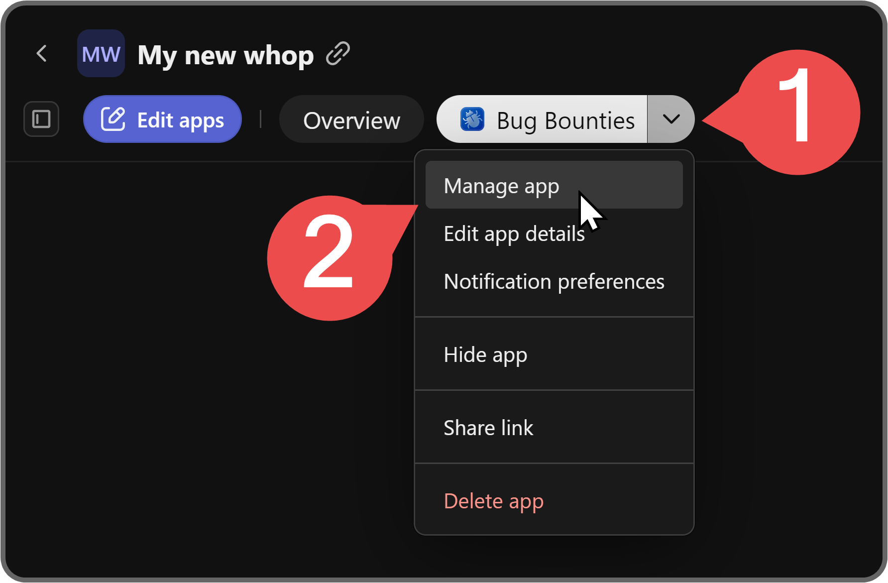 Steps of opening the app manager of Bug Bounties app on Whop