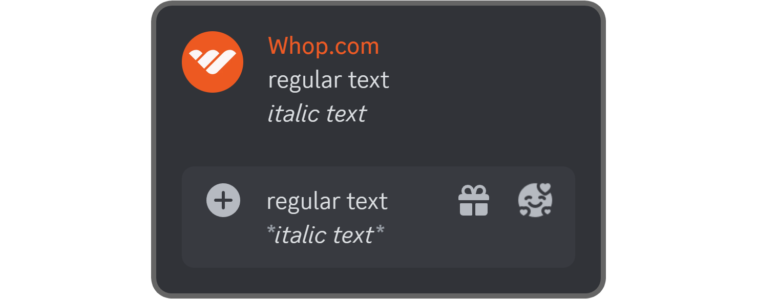 Difference between regular and italic formatted text on Discord