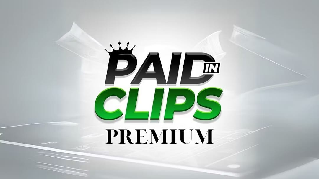 paid in clips