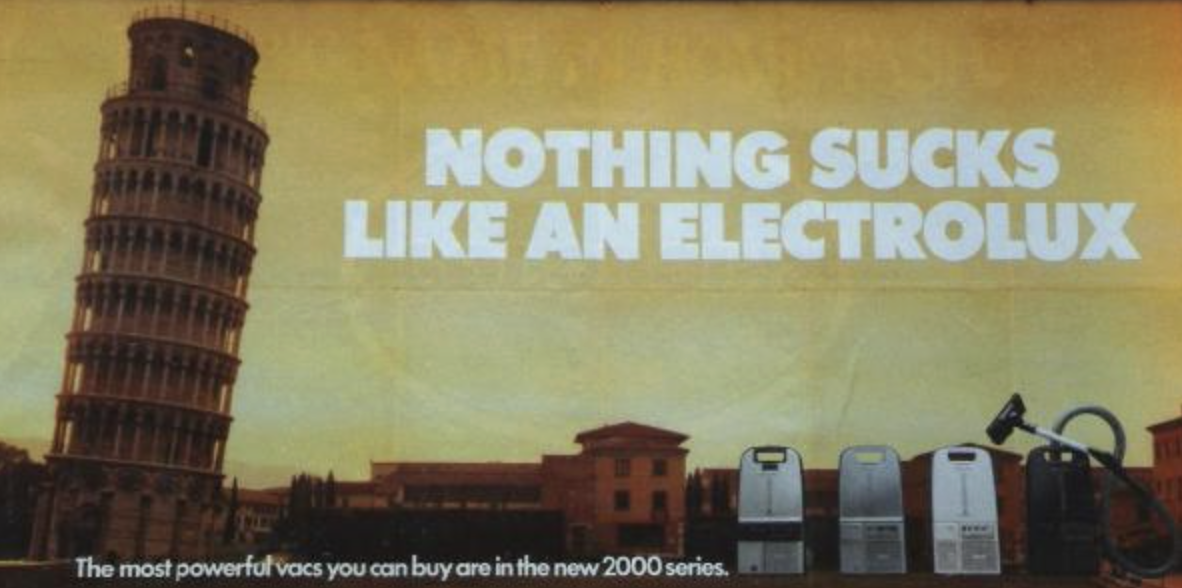 nothing sucks like an electrolux
