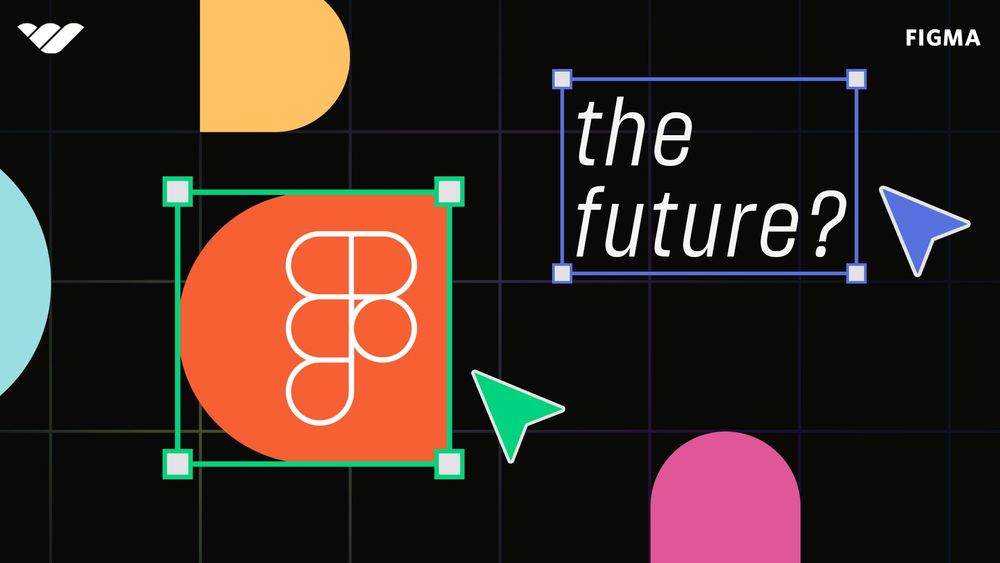 Is Figma The 'Future' Of UI And UX Design?
