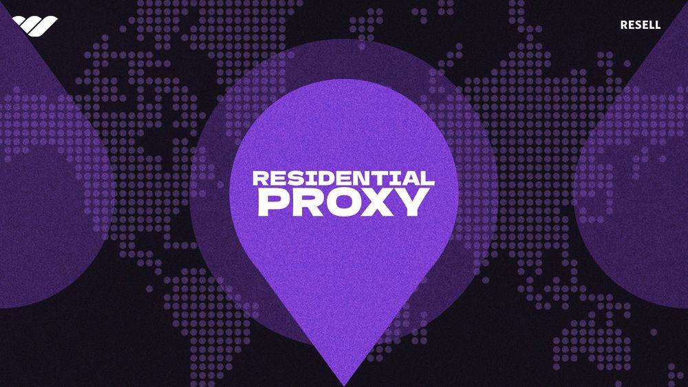 What are residential proxies and how so they benefit sneaker bots?