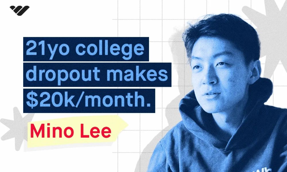 Meet Mino Lee: He dropped out of college and made over $160k in 12 months