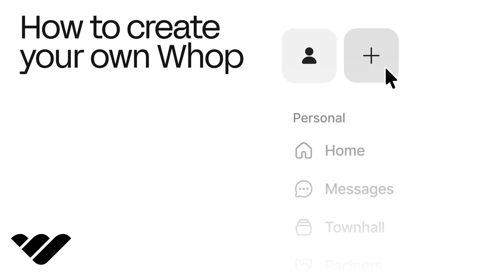 How to create your own whop