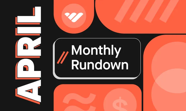 Whop's April rundown