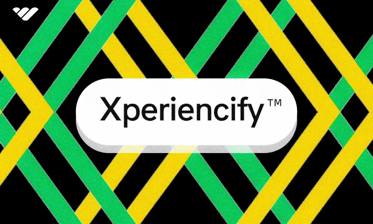 xperiencify