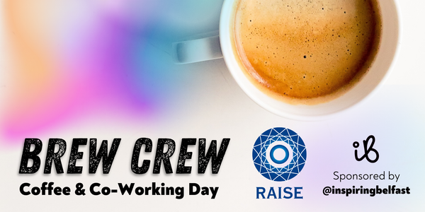 Raise x inspiringBelfast