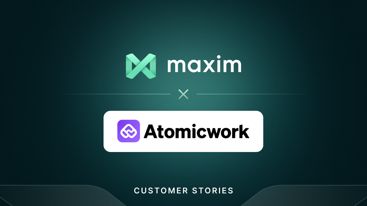 Scaling Enterprise Support: Atomicwork's Journey to Seamless AI quality with Maxim