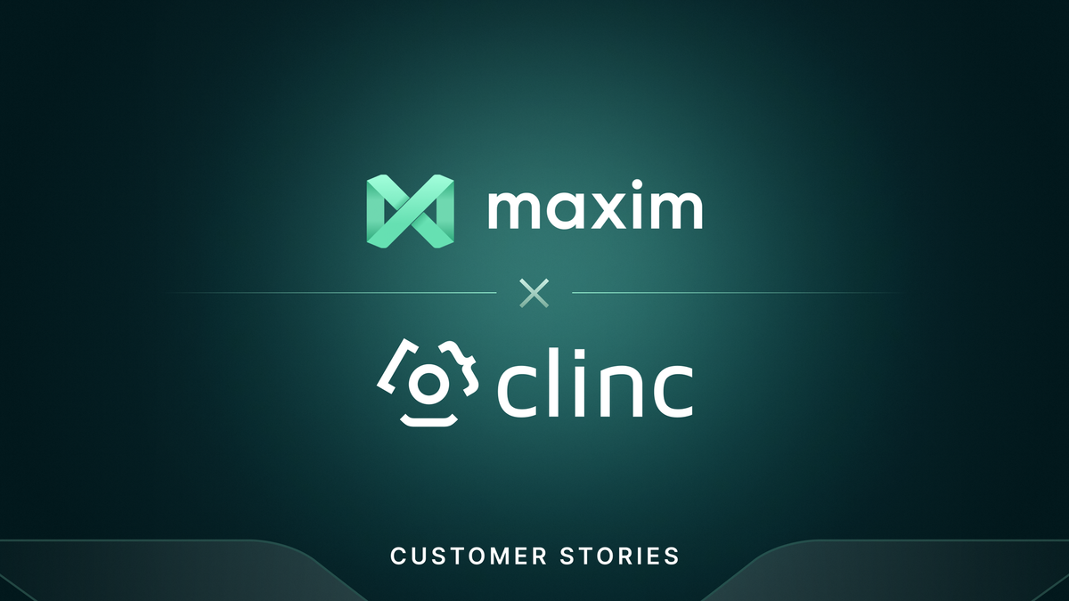 Elevating Conversational Banking: Clinc's Path to AI Confidence with Maxim