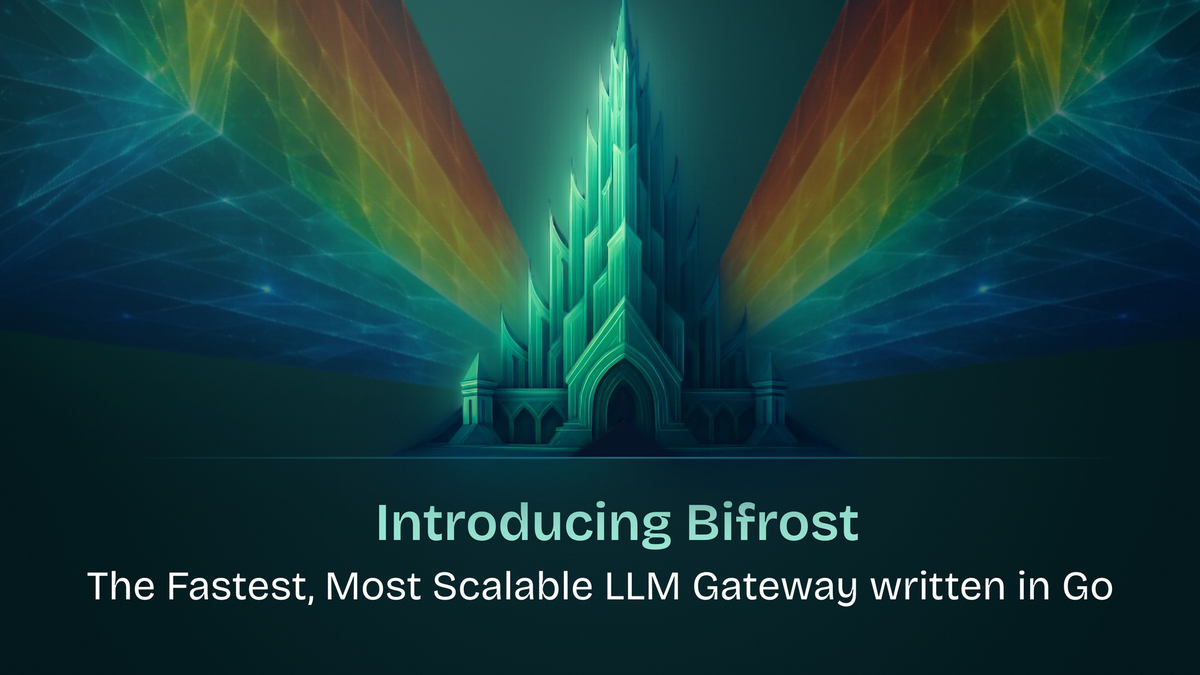 Bifrost: A Drop-in LLM Proxy, 50x Faster Than LiteLLM