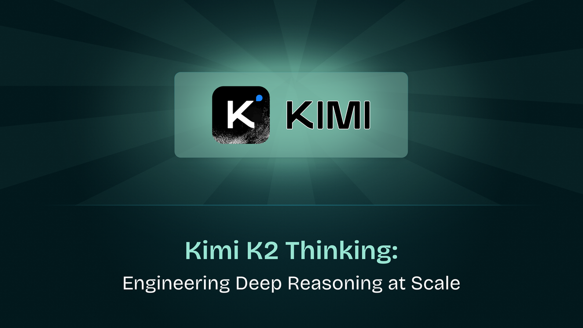 Kimi K2 Thinking: Engineering Deep Reasoning at Scale