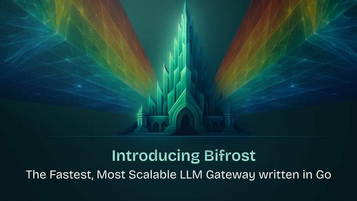 Bifrost: A Drop-in LLM Proxy, 50x Faster Than LiteLLM