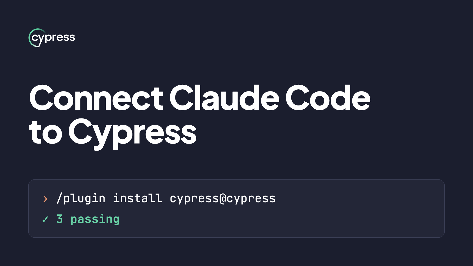 Connect Claude Code to Cypress, plugin install commands
