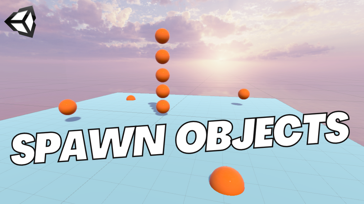 How to Spawn Objects in Unity