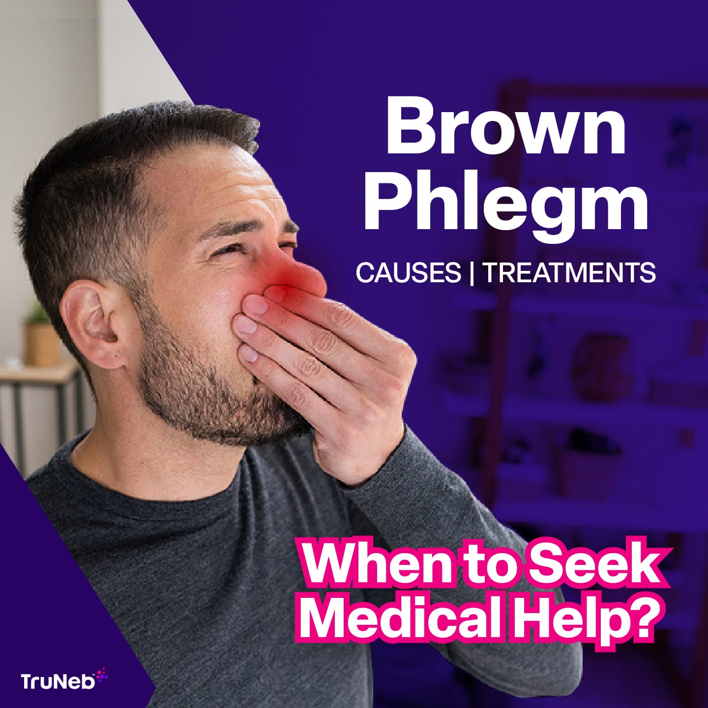 Brownish phlegm explained