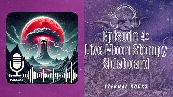 Episode 4: Building a sideboard for Mono-Red Stompy