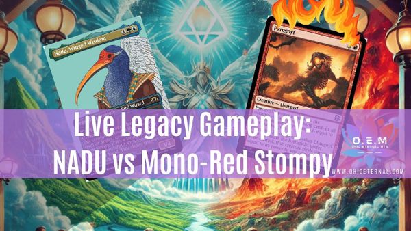 Live Legacy Gameplay: Bant Nadu vs Mono Red Stompy
