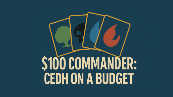 $100 Commander: CEDH On a Budget