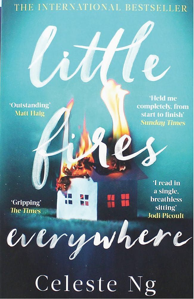 Celeste Ng’s Little Fires Everywhere
