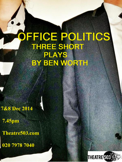 Office Politics - A Car Crash of a Play