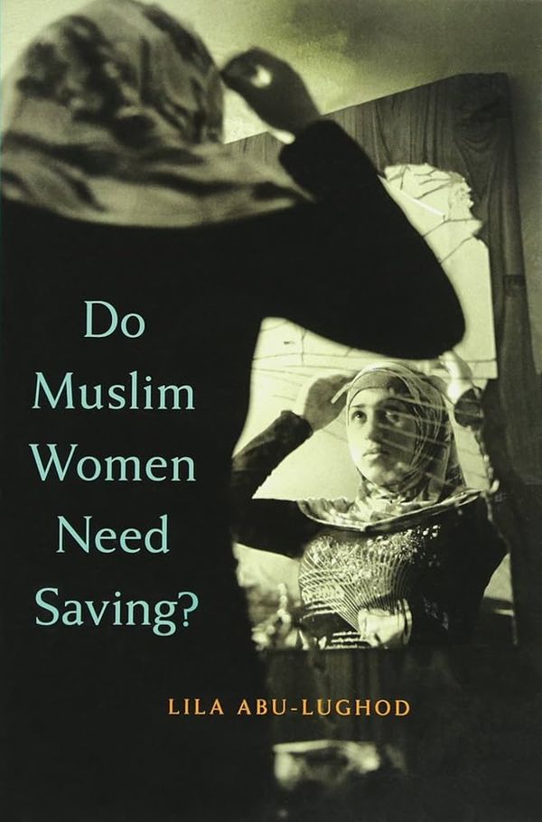 Do Muslim women need saving?