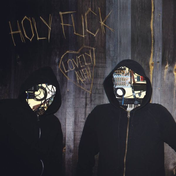 Holy Fuck... What? That’s their name!