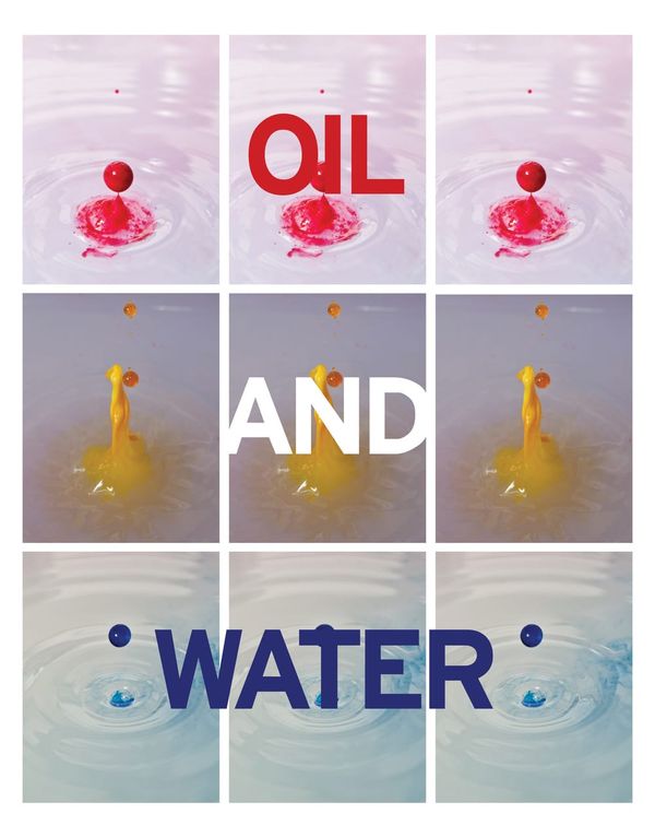 Oil and Water