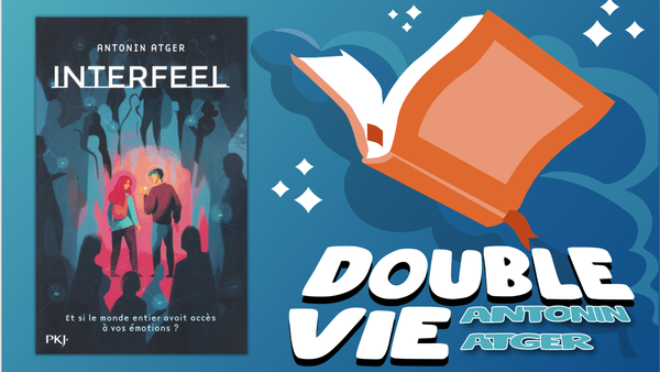 Lecture : Interfeel, Antonin Atger