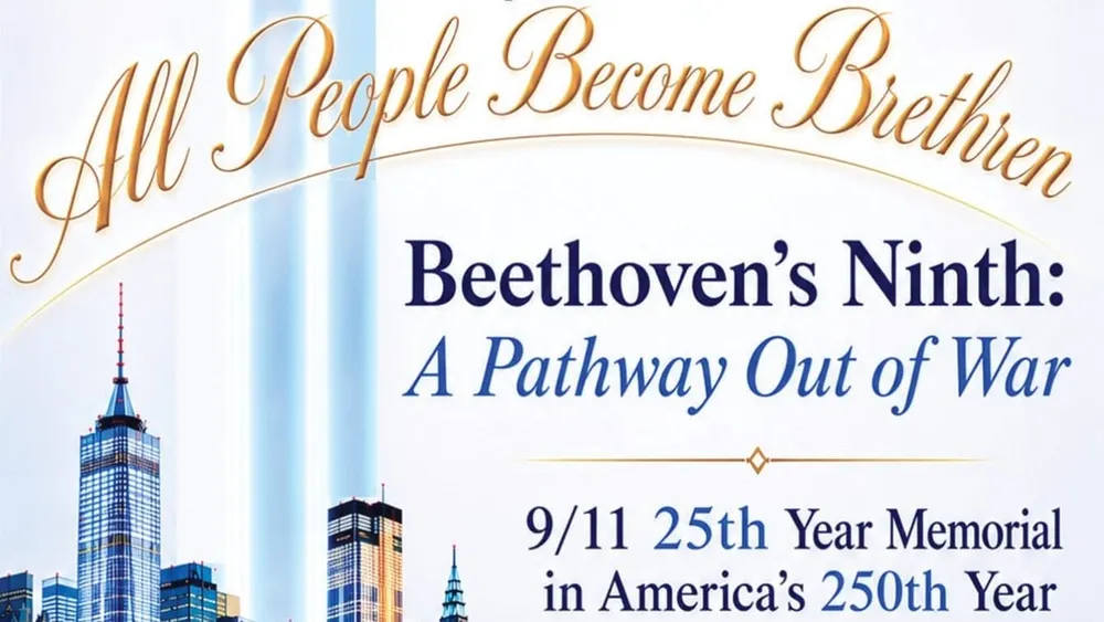 ‘All People Become Brethren’: Schiller Institute NYC Chorus To Perform Beethoven’s Ninth for 25th Anniversary 9/11 Concert