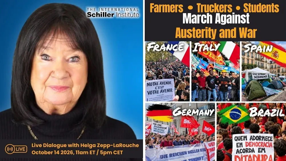 Farmers, Truckers, Students March Against Austerity and War—Schiller Institute Webcast with Helga Zepp-LaRouche