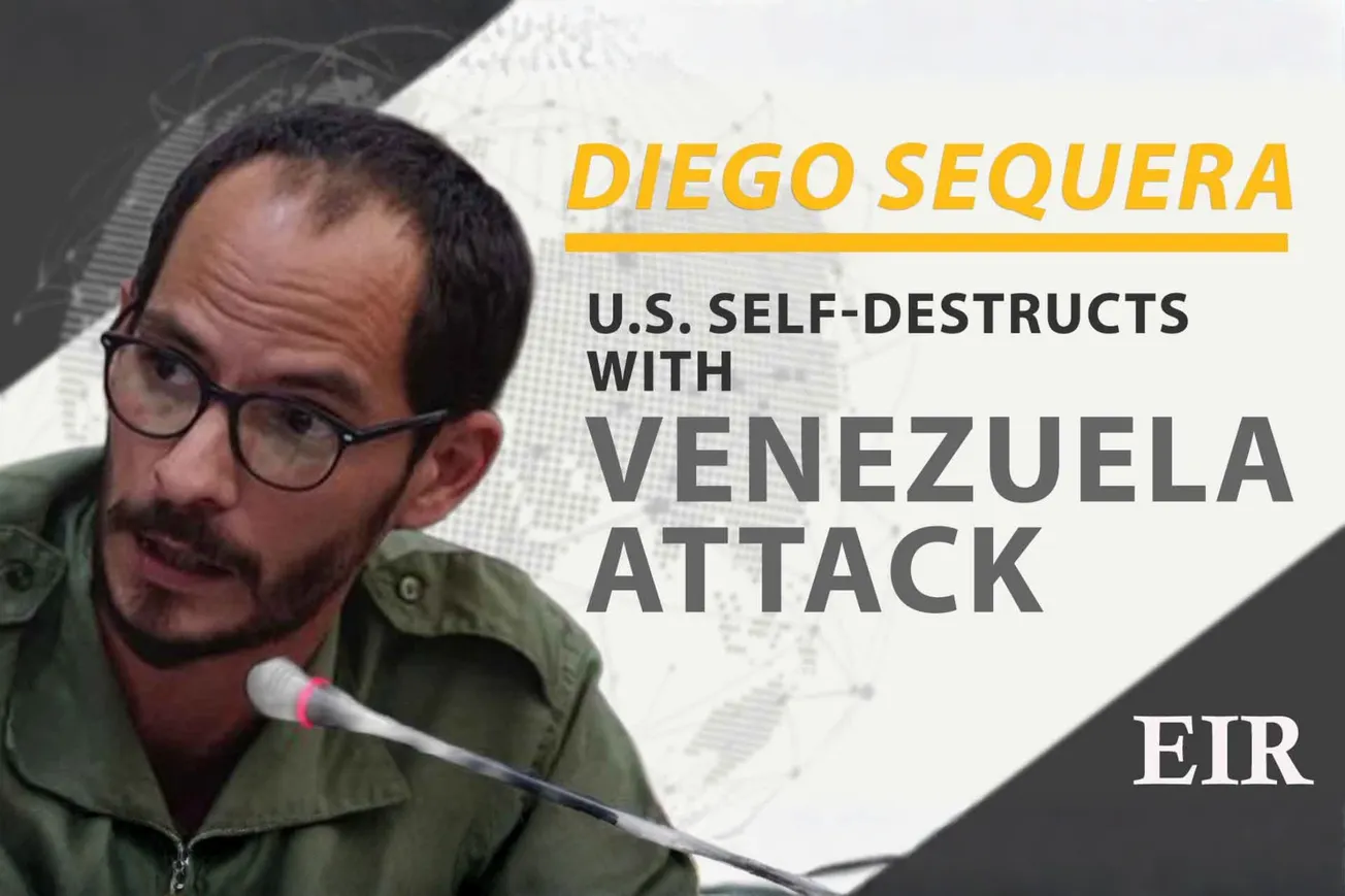 Diego Sequera: 'U.S. Self-Destructs with Venezuela Attack'