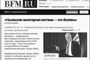 LaRouche in Russian Media: The Monetary System Is the Disease