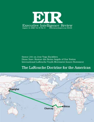 The LaRouche Doctrine for the Americas