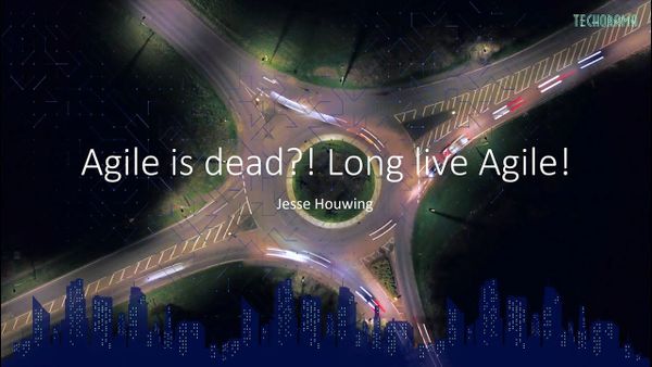 Agile is dead?! Long live Agile