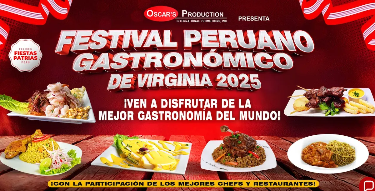 El sabor del Perú llega a Virginia con el Festival Peruano Gastronómico 2025
