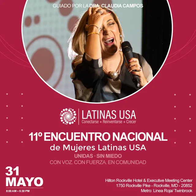 Latinas USA anuncia el 11o Encuentro Nacional de Mujeres Latinas USA: “UNIDAS... SIN MIEDO”