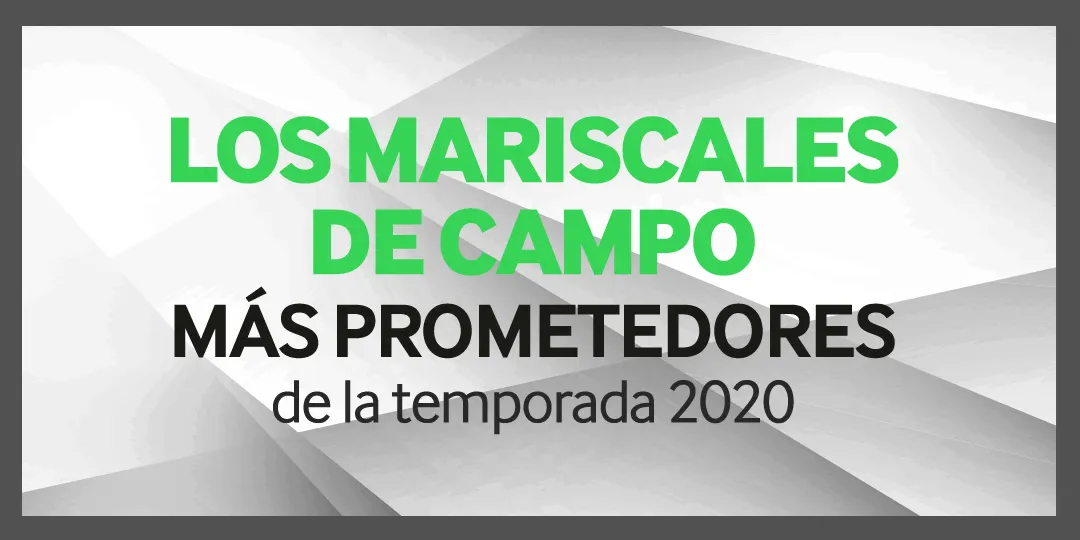 El Draft 2020 entra con fuerza en la actual temporada de la NFL