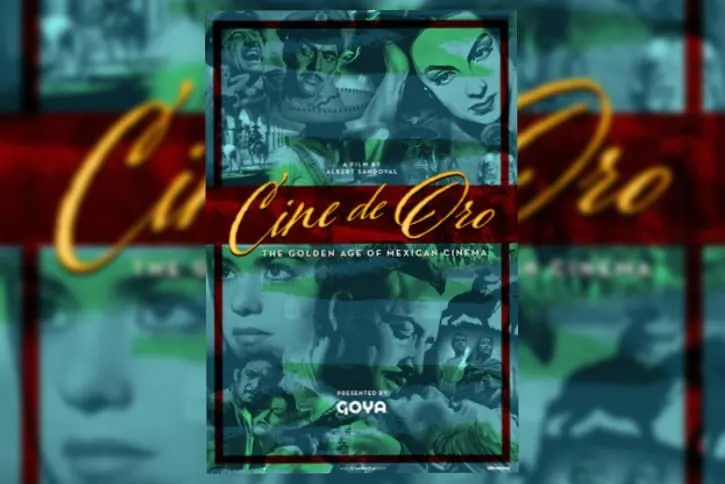 "Cine de Oro: The Golden Age of Mexican Cinema": Goya Foods es el primer patrocinador de la película inspirada en la era de oro del cine mexicano