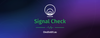 OneDot61's Signal Check of what's in the news.