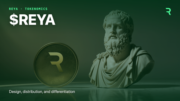 $REYA: Design, Distribution, and Differentiation